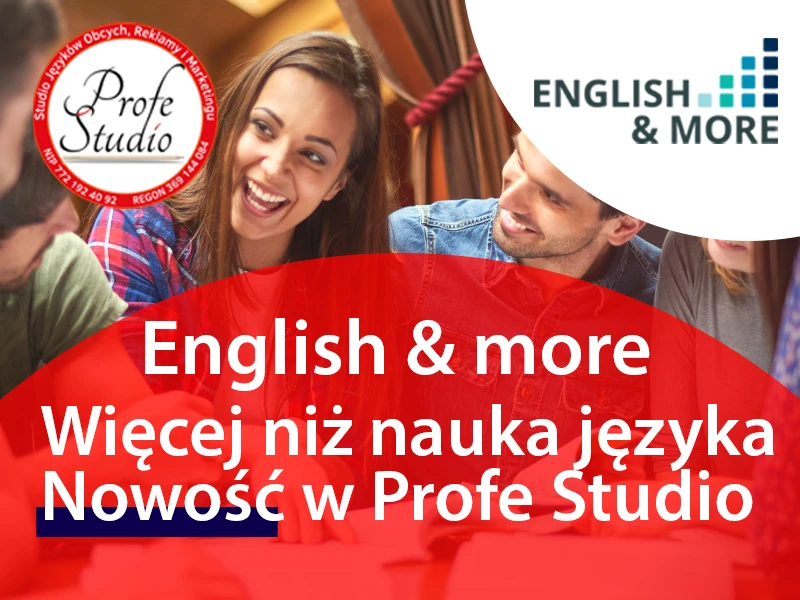 Kurs języka angielskiego w ramach programu English & more 